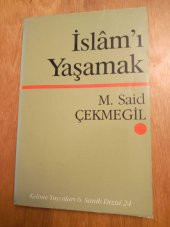 İSLAM'I  YAŞAMAK - 1