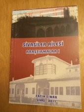 SİVASİLER AİLESİ ARAŞTIRMALAR - I - 1
