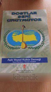 DOSTLAR SENİ UNUTMUYOR - 1