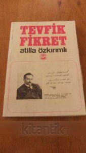 TEVFİK FİKRET - 1