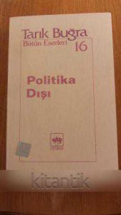 POLİTİKA  DIŞI - 1