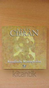 KENDİMLE KONUŞMALAR - 1