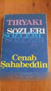 TİRYAKİ SÖZLERİ - 1