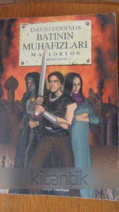 BATININ MUHAFIZLARI -  Maloryon  Birinci Kitap - 1