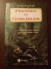 PRENSES VE GOBLİNLER    1.KİTAP        ( Yayın Yönetmeni tarafından imzalı  ) - 1