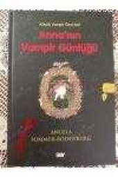 ANNA'NIN VAMPİR GÜNLÜĞÜ     ( Küçük Vampir Özel Seri  )  Birinci Baskı - 1