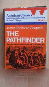 THE PATHFINDER With exercises for conversation and vocabulary drill - 1