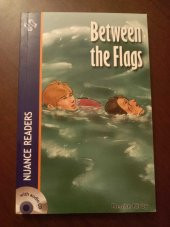 BETWEEN THE FLAGS - 1