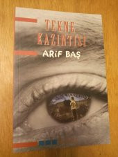 TEKNE KAZINTISI - 1