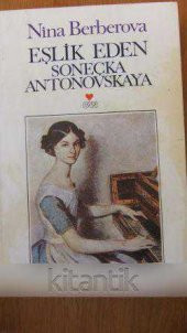 EŞLİK EDEN  SONEÇKA ANTONOVSKAYA - 1