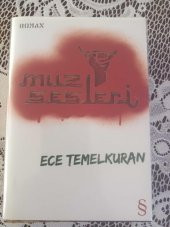 MUZ SESLERİ  ( Birinci Baskı  ) - 1