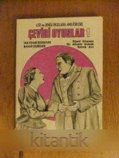 LİSE VE DENGİ OKULLARA AMATÖRLERE ÇEVİRİ OYUNLAR  1   (  ÖJENİ GRANDE- ÜÇ AKIMLI IRMAK- SÜREK AVI ) - 1