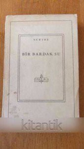 BİR BARDAK SU - 1