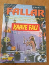 FALLAR  /  KAHVE FALI * ZAR FALI * DOMİNO FALI  ve ÇEŞİTLİ 15 DEĞİŞİK FAL - 1