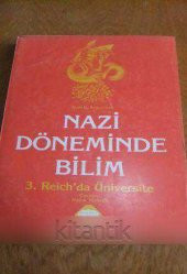 NAZİ DÖNEMİNDE BİLİM   3. Reich'da Üniversite - 1