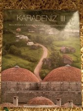 KARADENİZ   III  /  BOLU * DÜZCE * ZONGULDAK * KARABÜK * BARTIN * KASTAMONU - 1