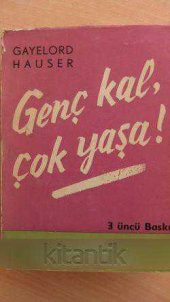 GENÇ KAL ÇOK YAŞA - 1