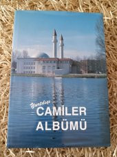 YURTDIŞI CAMİLER ALBÜMÜ - 1