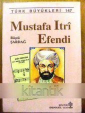 MUSTAFA  ITRİ  EFENDİ - 1