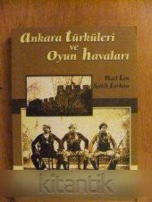 ANKARA TÜRKÜLERİ  ve  OYUN HAVALARI - 1