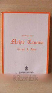 Tiyatroda Yaşam : Anılar   MAHİR  CANOVA - 1