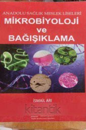 Anadolu Sağlık Meslek Liseleri  MİKROBİYOLOJİ ve BAĞIŞIKLAMA - 1