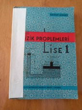 ÇÖZÜMLÜ FİZİK PROBLEMLERİ   ( LİSE 1 - 2 - 3 )  3 Kitap bir arada - 1
