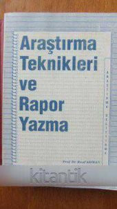 ARAŞTIRMA TEKNİKLERİ VE RAPOR YAZMA - 1