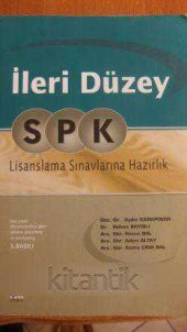İLERİ  DÜZEY  S P K   Lisanslama  Sınavlarına Hazırlık - 1