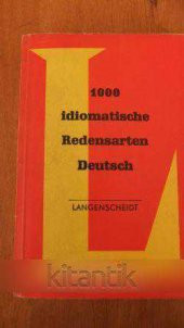 1000  idiomatische  Redensarten  Deutsch - 1