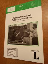 Wortschatzarbeit und Bedeutungsvermittlung - 1