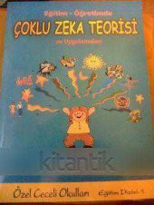 Eğitim -Öğretimde  ÇOKLU ZEKA TEORİSİ ve Uygulamaları - 1