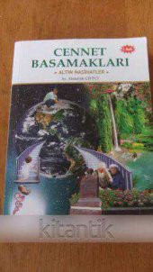 CENNET  BASAMAKLARI   *  ALTIN NASİHATLAR  * - 1