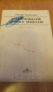 ANTİDEMOKRATİK DÜŞÜNCE ŞEKİLLERİ - 1