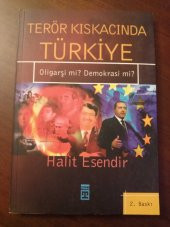 TERÖR KISKACINDA TÜRKİYE   /   Oligarşi mi? Demokrasi mi? - 1