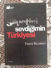 SİLUETİNİ SEVDİĞİMİN TÜRKİYESİ - 1