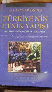 TÜRKİYE'NİN ETNİK YAPISI  Halkımızın Kökenleri ve Gerçekler - 1