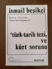 ' TÜRK-TARİH TEZİ '  ve  KÜRT SORUNU   (  Bilim Yöntemi  Türkiye' deki Uygulama:  2  )  Birinci Baskı - 1