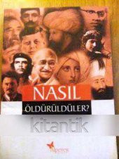 NASIL ÖLDÜRÜLDÜLER ? - 1