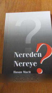NEREDEN NEREYE ? - 1