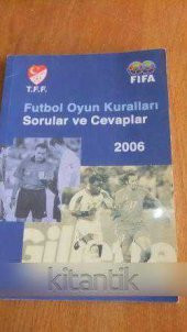FUTBOL OYUN KURALLARI    *    Sorular ve Cevaplar - 1