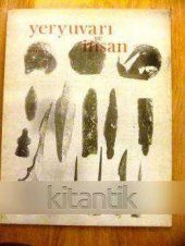 YERYUVARI  VE  İNSAN  Cilt:2   Sayı:4   Kasım 1977 - 1