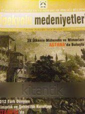 İPEKYOLU  MEDENİYETLERİ   SAYI: 1    /  15 EKİM  2010 - 1