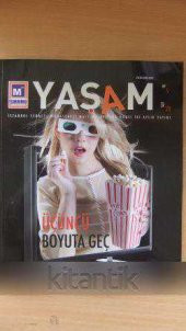 YAŞAM   *  Eylül/ Ekim  2010 * Sayı: 28  * Yıl: 5 - 1