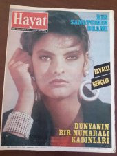 HAYAT HAFTALIK MECMUA   Sayı: 15   *  15  NİSAN  1985   *  TÜM EKLERİ İÇLERİNDEDİR / Milli Meclis'e doğru - 3 -  İNGİLİZ SİYASETİ * ZAVALLI GENÇLİK - 1