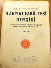 ANKARA ÜNİVERSİTESİ İLAHİYAT FAKÜLTESİ DERGİSİ  CİLT: XXII - 1