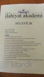 İLAHİYAT AKADEMİ  Yıl: 2015  Cilt: 1 Sayı: 1-2   /  SELEFİLİK - 1