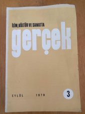 İlim , Kültür ve Sanatta  GERÇEK   *  EYLÜL   1978  *  Sayı:3       /  CEMİL MERİÇ :  CAN ÇEKİŞEN AHTAPOT * BİR MÜLKİYET KALESİ - 1