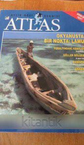 ATLAS   Aylık Gezi Dergisi   Sayı: 25 /  Şubat 1995  / OKYANUSTA BİR NOKTA: LAMU * YERALTINDAKİ KENTLER  Kapadokya - 1