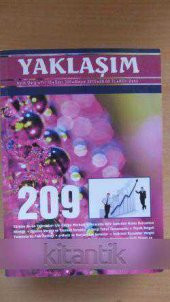 YAKLAŞIM  Aylık Dergi * Yıl: 18 * Sayı: 209 * Mayıs 2010 - 1